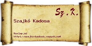 Szajkó Kadosa névjegykártya